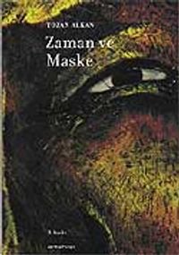 Zaman Ve Maske