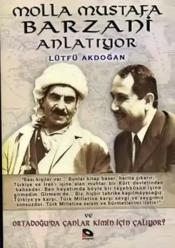 Molla Mustafa Barzani Anlatıyor