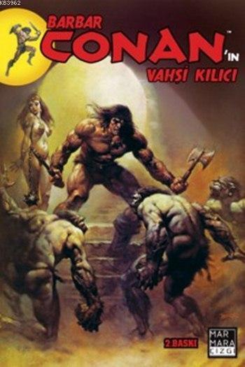Barbar Conan'ın Vahşi Kılıcı Cilt 02