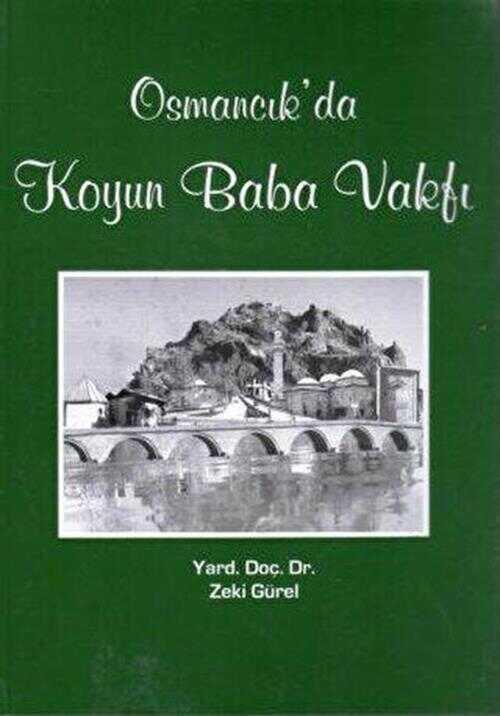 Osmancık`da Koyun Baba Vakfı
