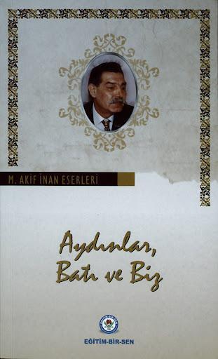 Aydınlar, Batı ve Biz