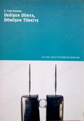 Değişen Dünya, Dönüşen Türkiye