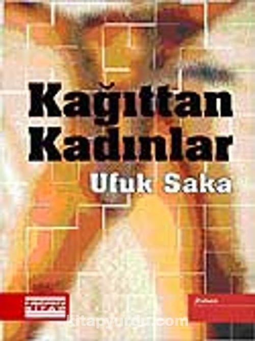 Kâğıttan Kadınlar