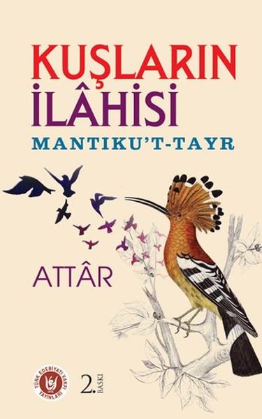 Mantıku't-Tayr: Kuşların İlahisi