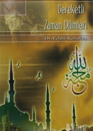 Bereketli Zaman Dilimleri