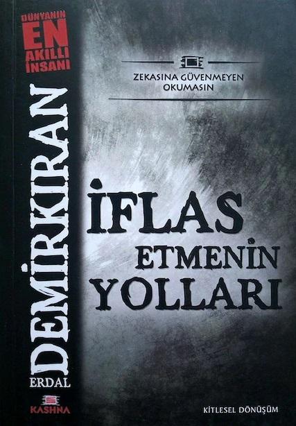 İflas Etmenin Yolları