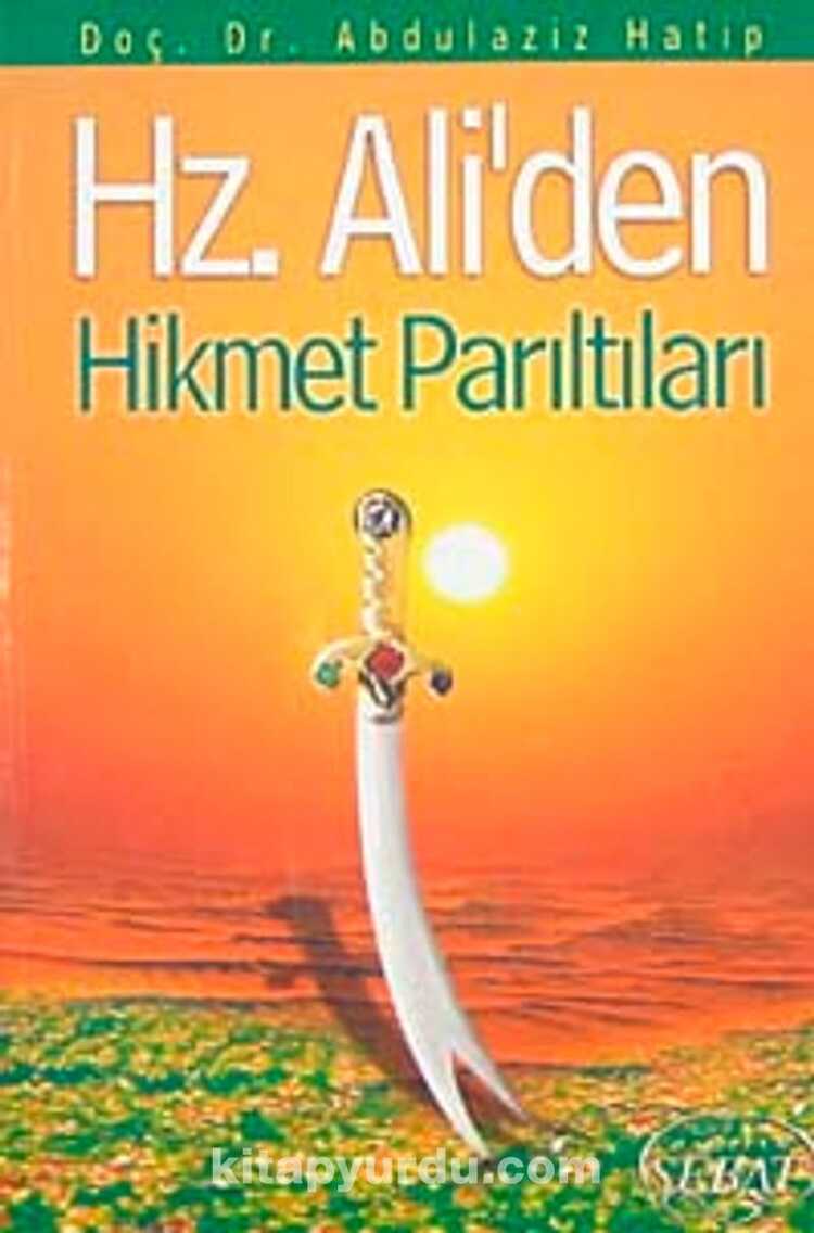 Hz. Ali'den Hikmet Parıltıları