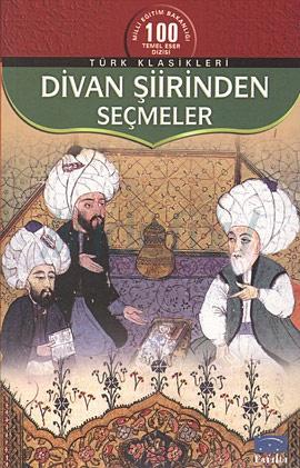Divan Şiirinden Seçmeler