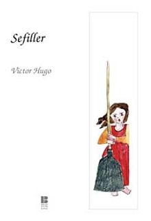 Sefiller — Victor Hugo