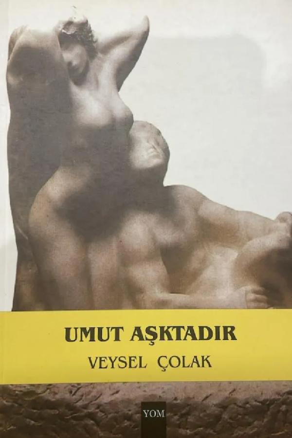 Umut Aşktadır