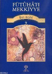 Fütuhat-ı Mekkiyye 9