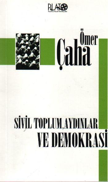 Sivil Toplum Aydınlar ve Demokrasi