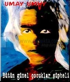 Bütün Güzel Çocuklar Şüpheli