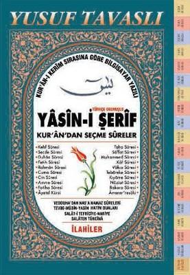Türkçe Okunuşlu Yasin-i Şerif Kur'an'dan Seçme Sureler