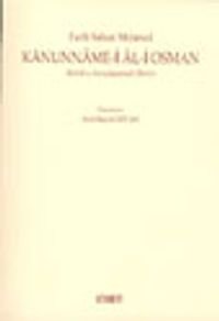 Kanunname-i Al-i Osman (Tahlil ve Karşılaştırmalı Metin)
