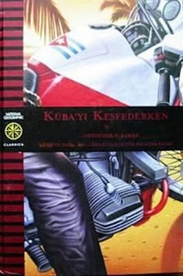 Küba'yı Keşfederken