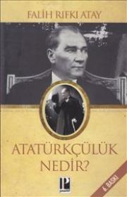 Atatürkçülük Nedir?