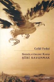 Spekülatörlere Karşı Şiiri Savunmak