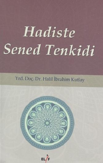Hadiste Sened Tenkidi