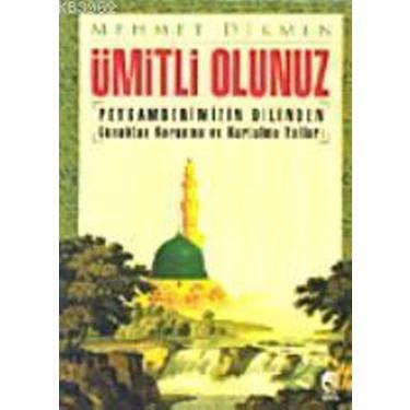 Ümitli Olunuz
