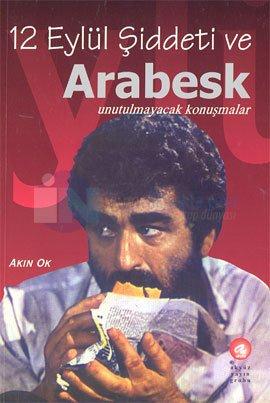 12 Eylül Şiddeti ve Arabesk