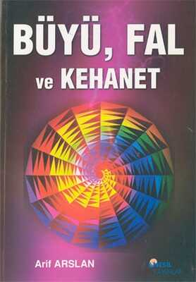 Büyü, Fal ve Kehanet