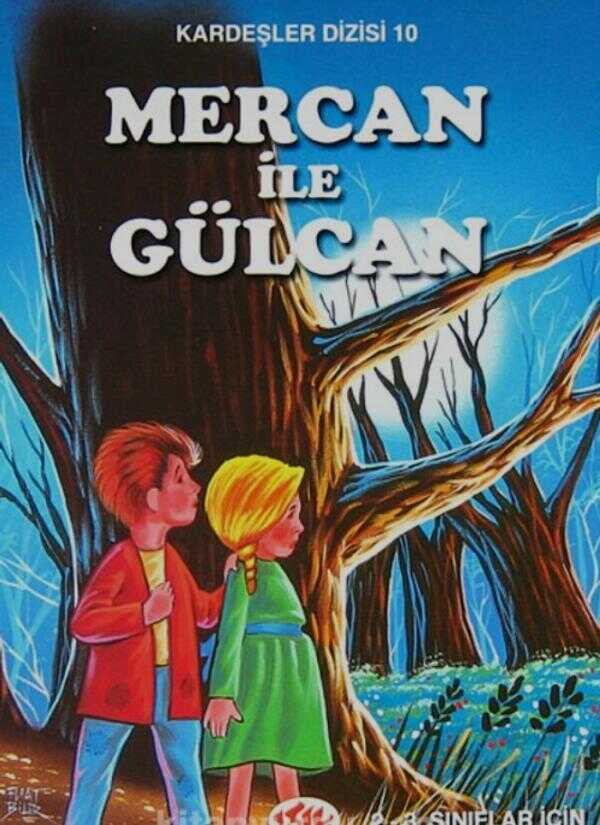 Mercan İle Gülcan
