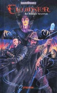 Elminster: Bir Büyücü Yaratmak