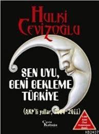 Sen Uyu Beni Bekleme Türkiye