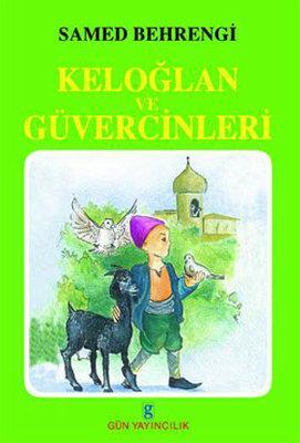 Keloğlan ve Güvercinleri