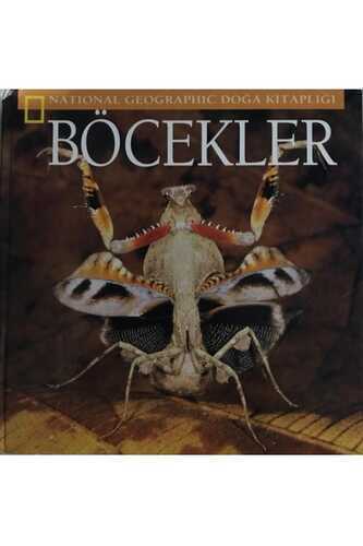 Böcekler - National Geographic Doğa Kitaplığı