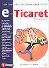 e - Ticaret Rehberi  7'den 77'ye Yeni Başlayan Herkes İçin
