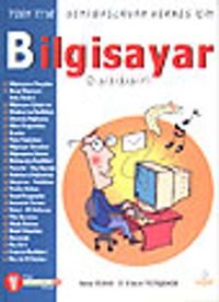 Bilgisayar Rehberi  7'den 77'ye Yeni Başlayan Herkes İçin
