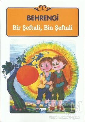 Bir Şeftali Bin Şeftali