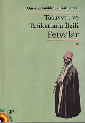 Tasavvuf ve Tarikatlarla İlgili Fetvalar