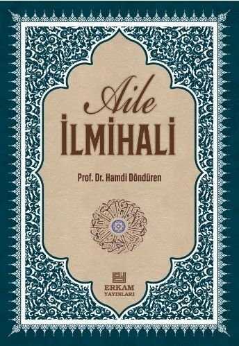 Delilleriyle Aile İlmihali