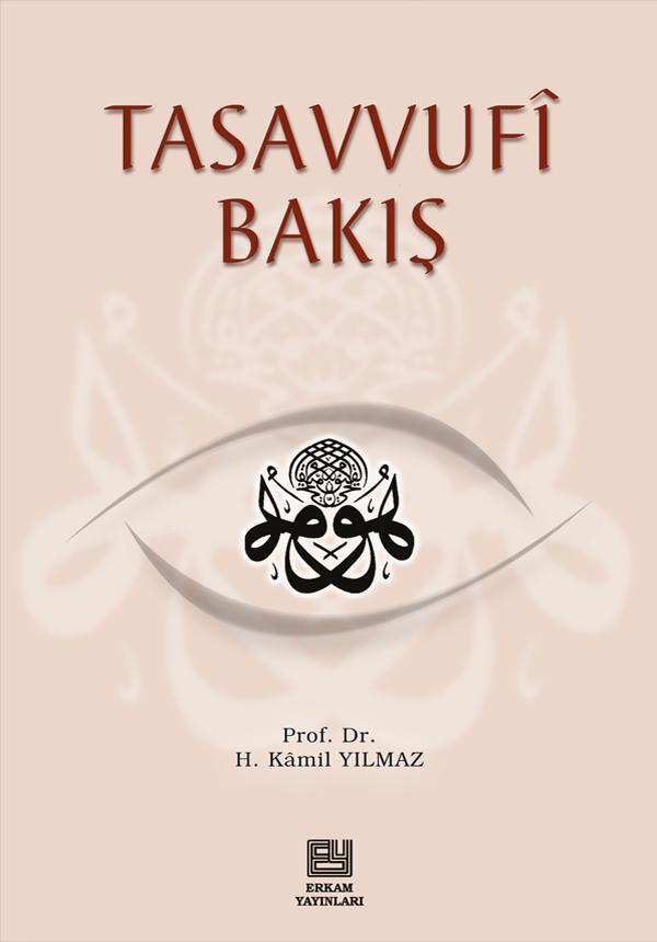 Tasavvufî Bakış
