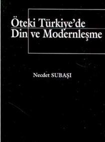 Öteki Türkiye'de Din ve Modernleşme