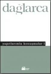 Yapıtlarımla Konuşmalar 1