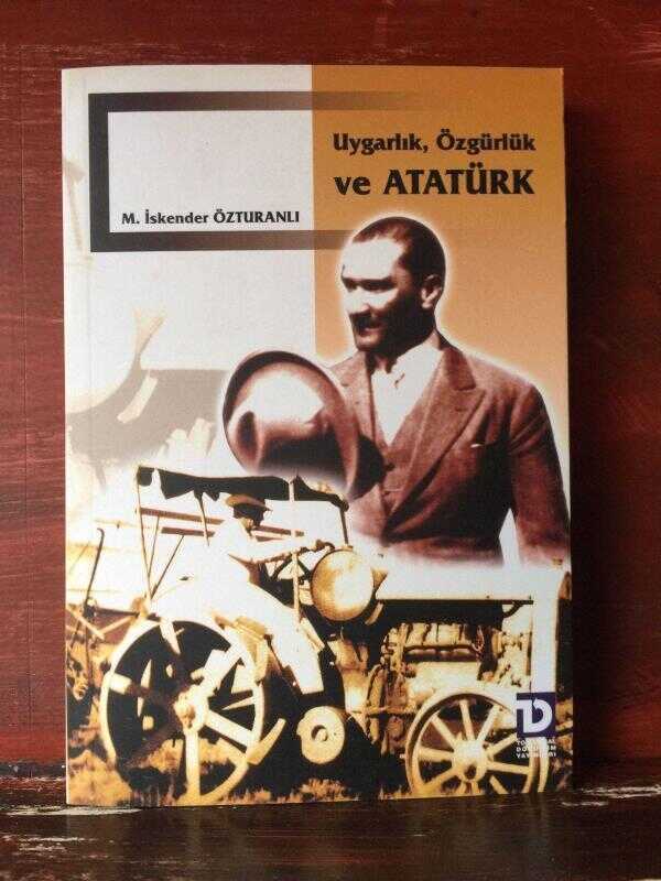 Uygarlık, Özgürlük ve Atatürk