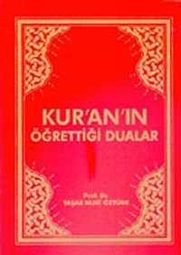 Kuran'ın Öğrettiği Dualar (Cep Boy)
