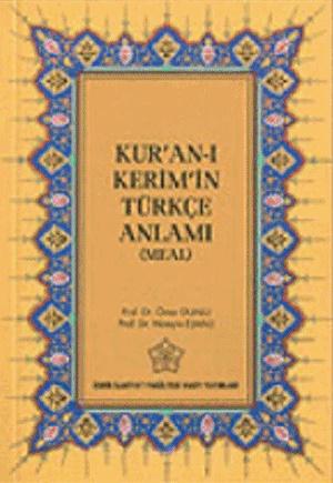 Kur'an-ı Kerim'in Türkçe Anlamı(Meal)