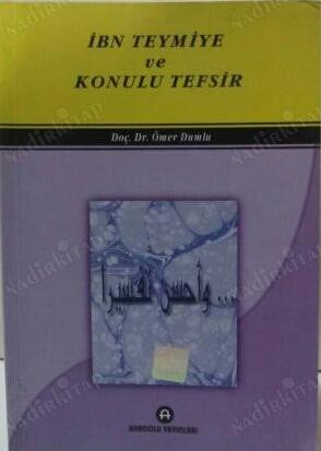 İbn Teymiye ve Konulu Tefsir