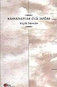 Kahramanlar Ölü Doğar