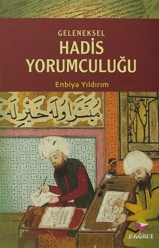 Geleneksel Hadis Yorumculuğu