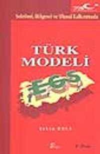 Sektörel, Bölgesel ve Ulusal Kalkınmada Türk Modeli