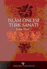 İslam Öncesi Türk Sanatı