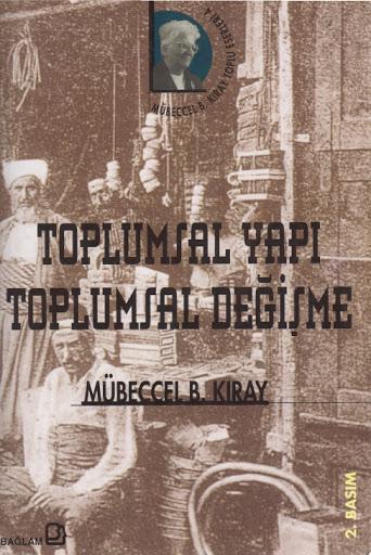 Toplumsal Yapı Toplumsal Değişim