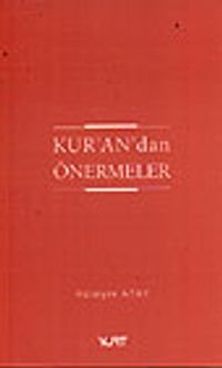 Kur'an'dan Önermeler