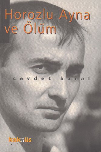 Horozlu Ayna ve Ölüm